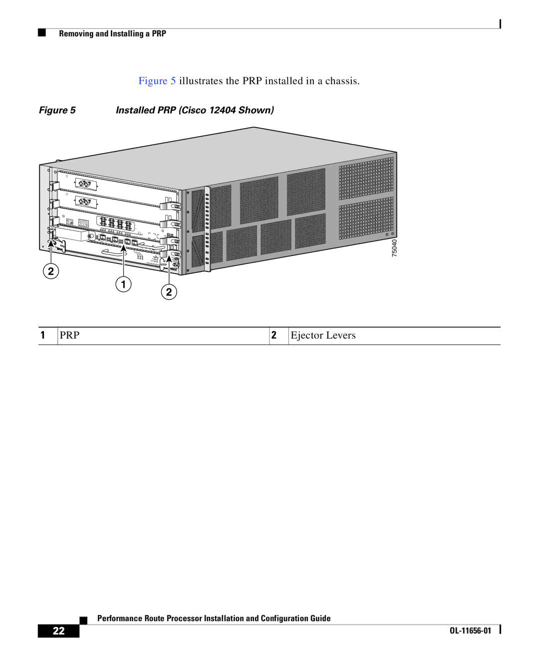 Cisco Systems PRP-2=, PRP-1=, PRP-1/R=, PRP-2/R= manual Illustrates the PRP installed in a chassis, Ejector Levers 