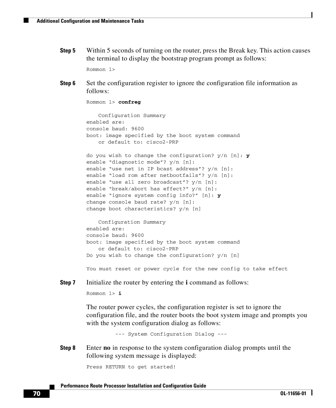 Cisco Systems PRP-2=, PRP-1=, PRP-1/R=, PRP-2/R= manual Initialize the router by entering the i command as follows 