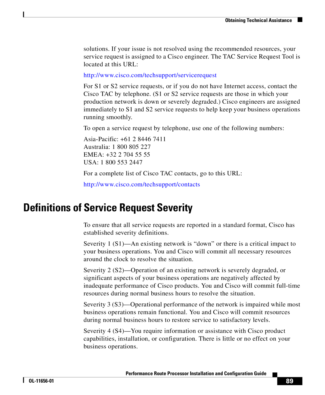 Cisco Systems PRP-1/R=, PRP-1=, PRP-2=, PRP-2/R= manual Definitions of Service Request Severity 