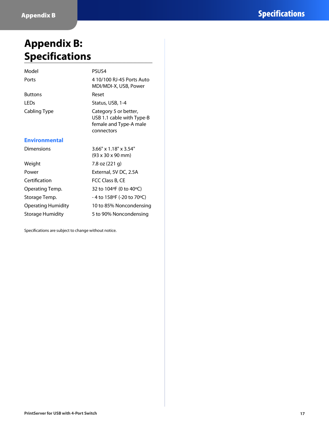 Cisco Systems PSUS4 manual Appendix B Specifications, Environmental 