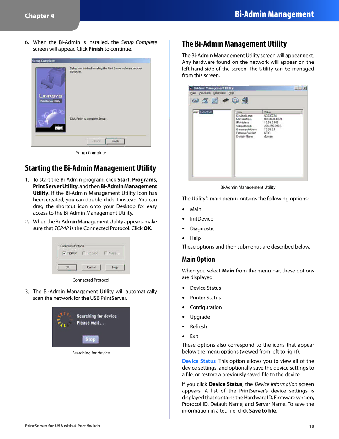 Cisco Systems PSUS4 manual Starting the Bi-Admin Management Utility, Main Option 