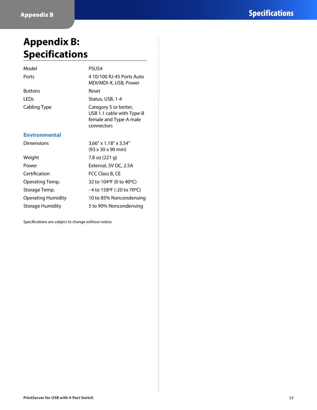 Cisco Systems PSUS4 manual Appendix B Specifications 