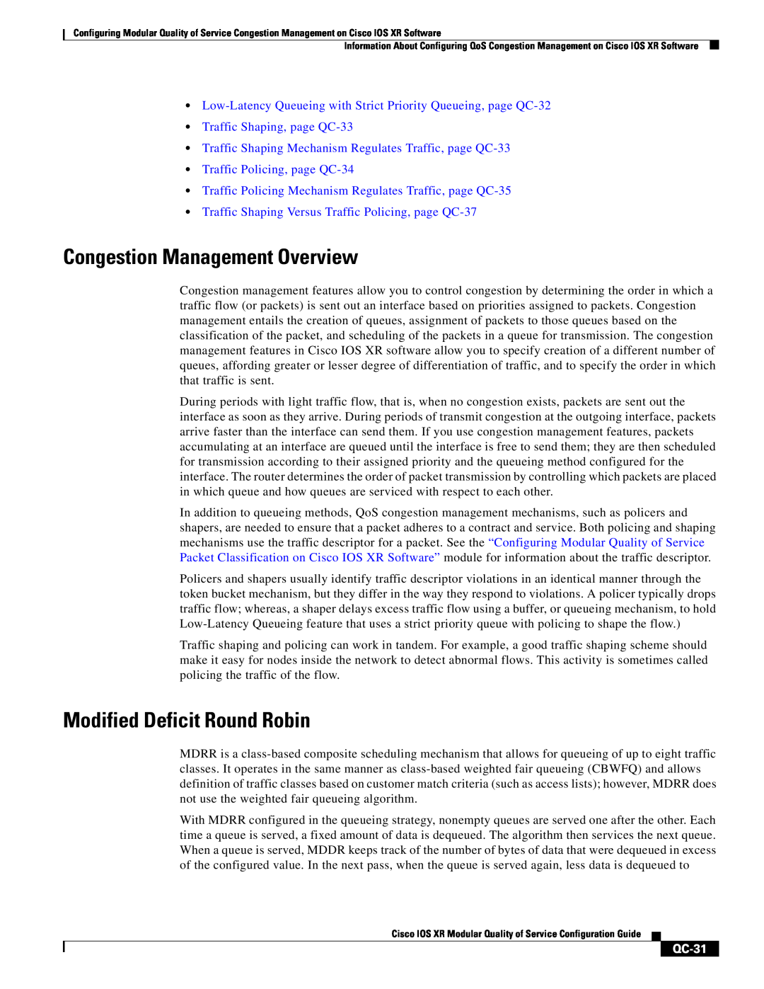 Cisco Systems QC-29 manual Congestion Management Overview, Modified Deficit Round Robin, Traffic Shaping, page QC-33, QC-31 