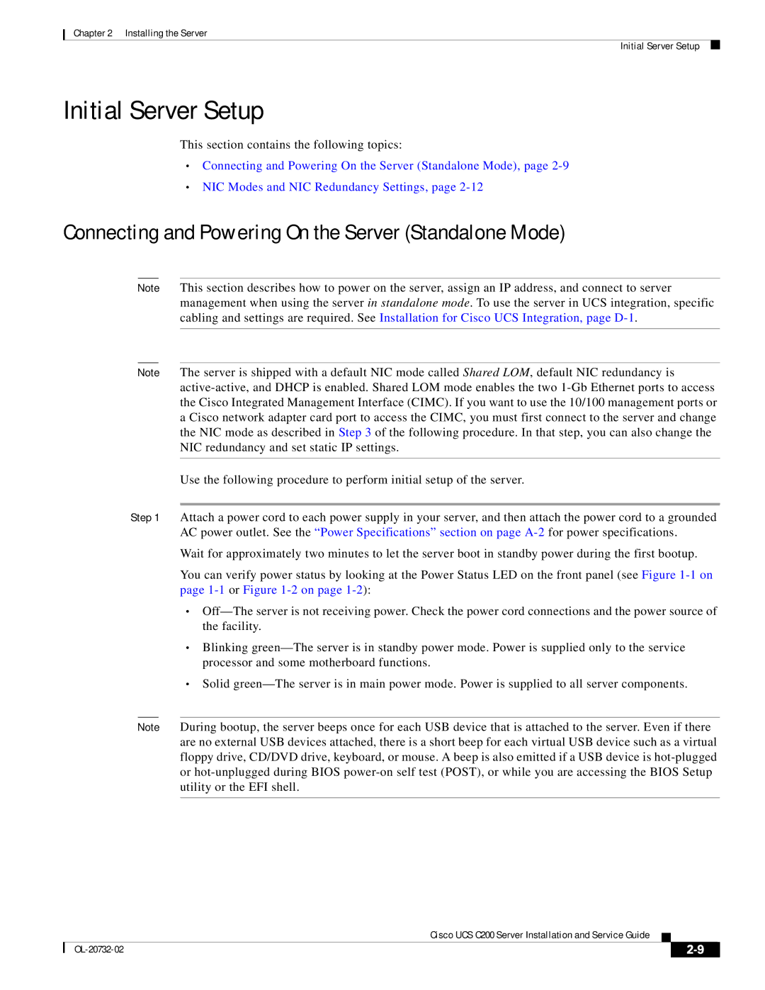 Cisco Systems R2001120402, UCS C200 M1 manual Initial Server Setup, Connecting and Powering On the Server Standalone Mode 