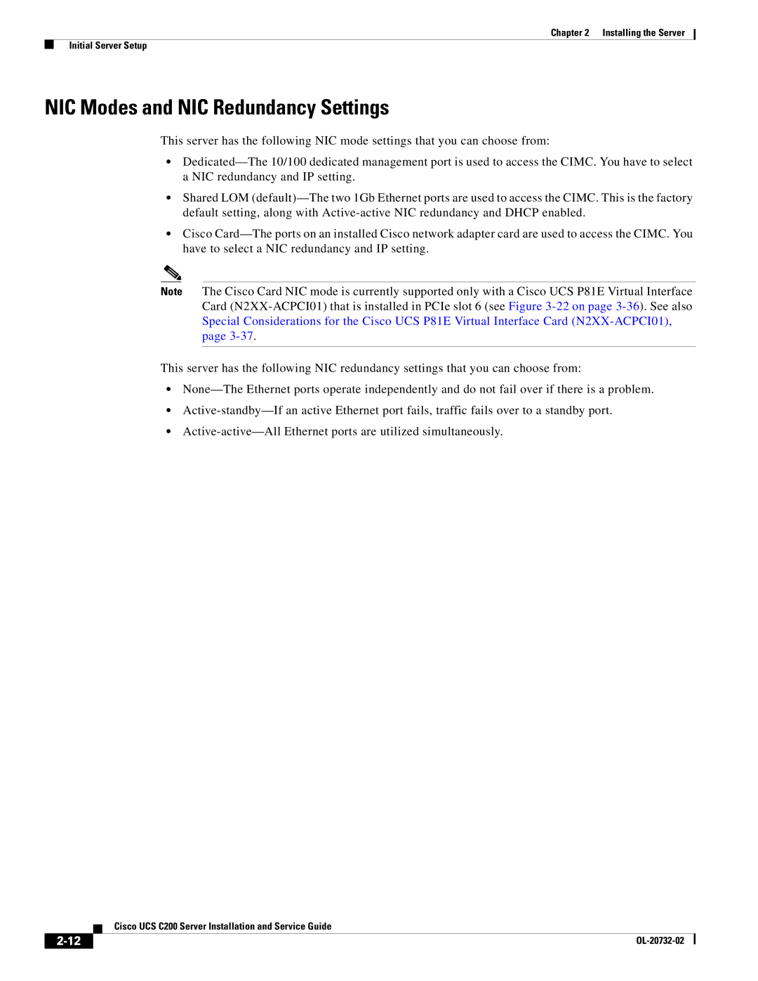 Cisco Systems R2001120402, UCS C200 M1 manual NIC Modes and NIC Redundancy Settings 