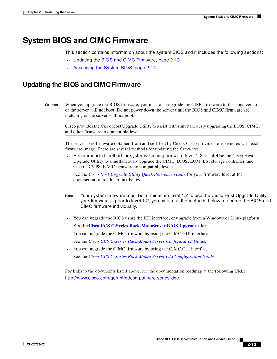 Cisco Systems R2001120402, UCS C200 M1 manual System Bios and Cimc Firmware, Updating the Bios and Cimc Firmware 