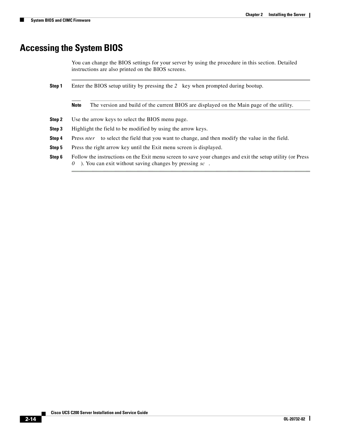 Cisco Systems UCS C200 M1, R2001120402 manual Accessing the System Bios 