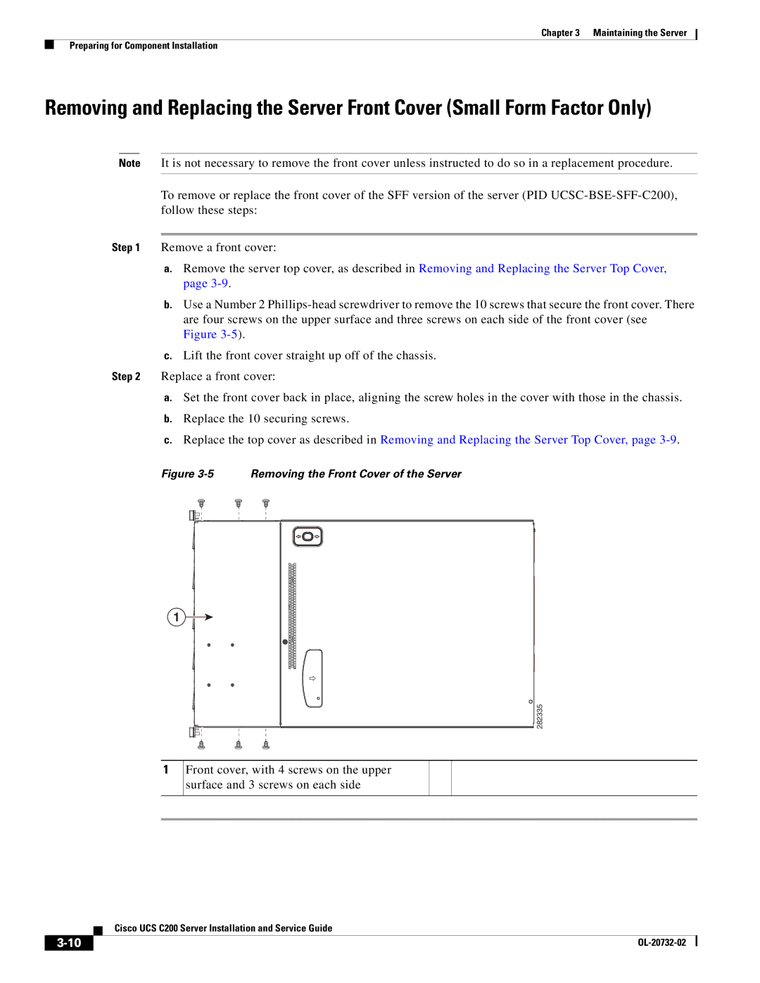 Cisco Systems R2001120402, UCS C200 M1 manual Removing the Front Cover of the Server 