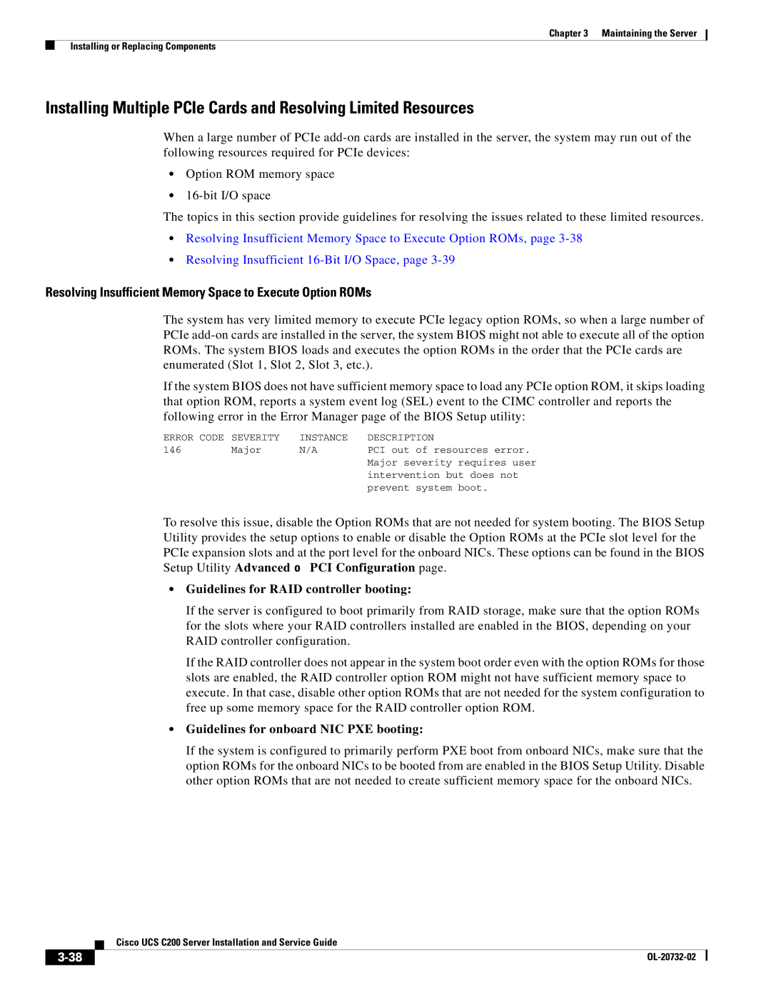 Cisco Systems R2001120402, UCS C200 M1 manual Resolving Insufficient Memory Space to Execute Option ROMs 