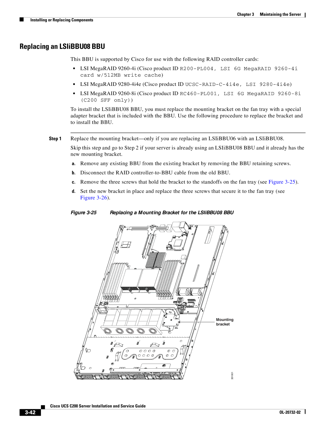 Cisco Systems UCS C200 M1, R2001120402 manual Replacing an LSIiBBU08 BBU, Replacing a Mounting Bracket for the LSIiBBU08 BBU 