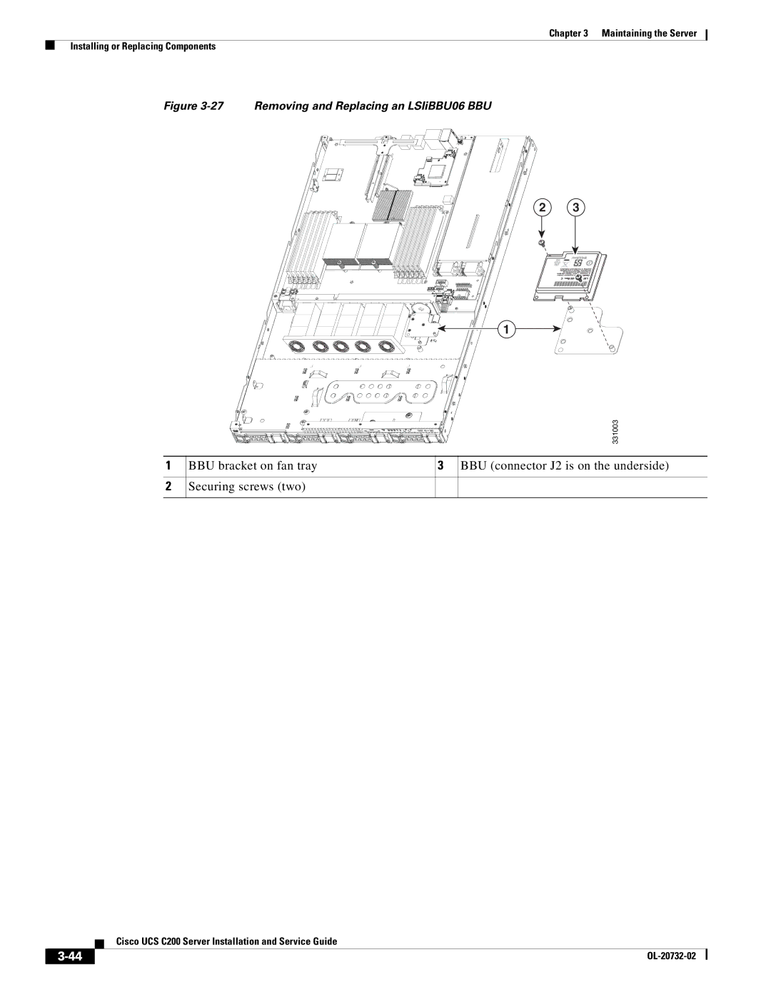 Cisco Systems R2001120402, UCS C200 M1 manual Removing and Replacing an LSIiBBU06 BBU 