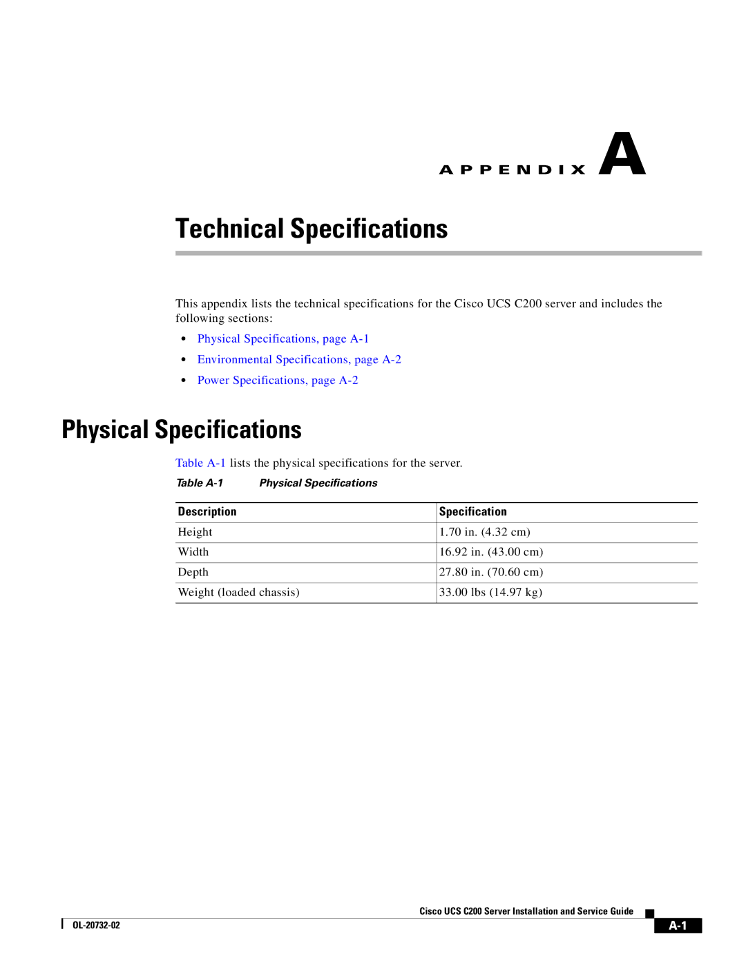 Cisco Systems R2001120402, UCS C200 M1 manual Technical Specifications, Physical Specifications 