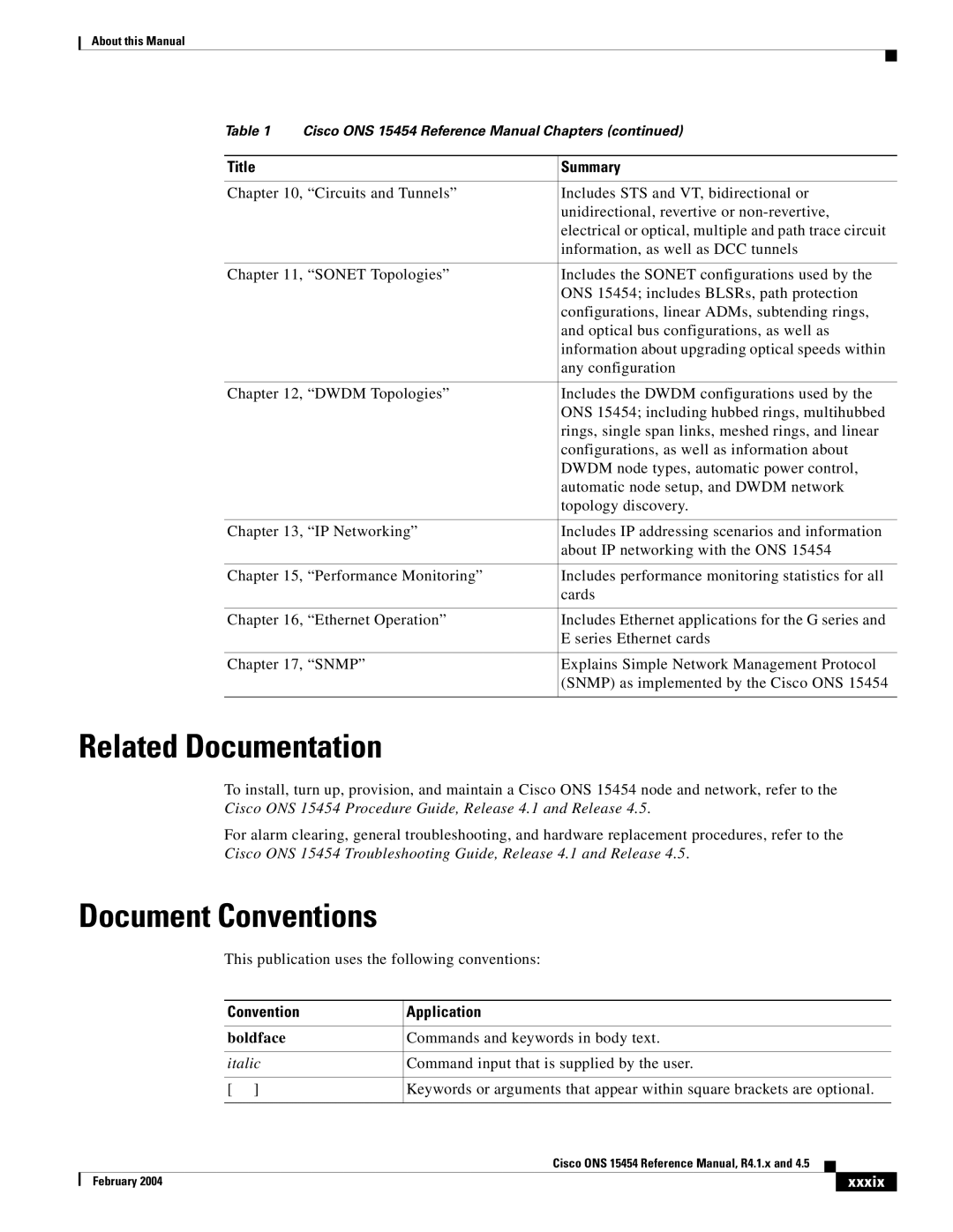 Cisco Systems 4.5, R4.1.x manual Related Documentation, Document Conventions, Convention Application, Xxxix 