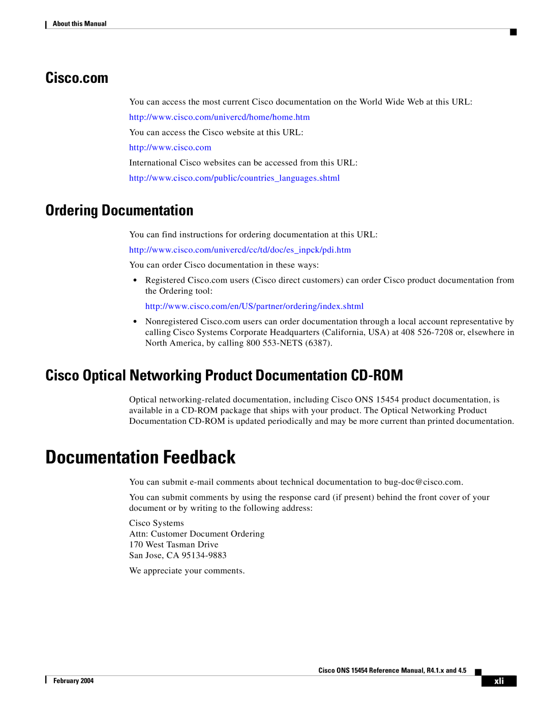 Cisco Systems 4.5, R4.1.x manual Documentation Feedback, Cisco.com, Ordering Documentation, Xli 