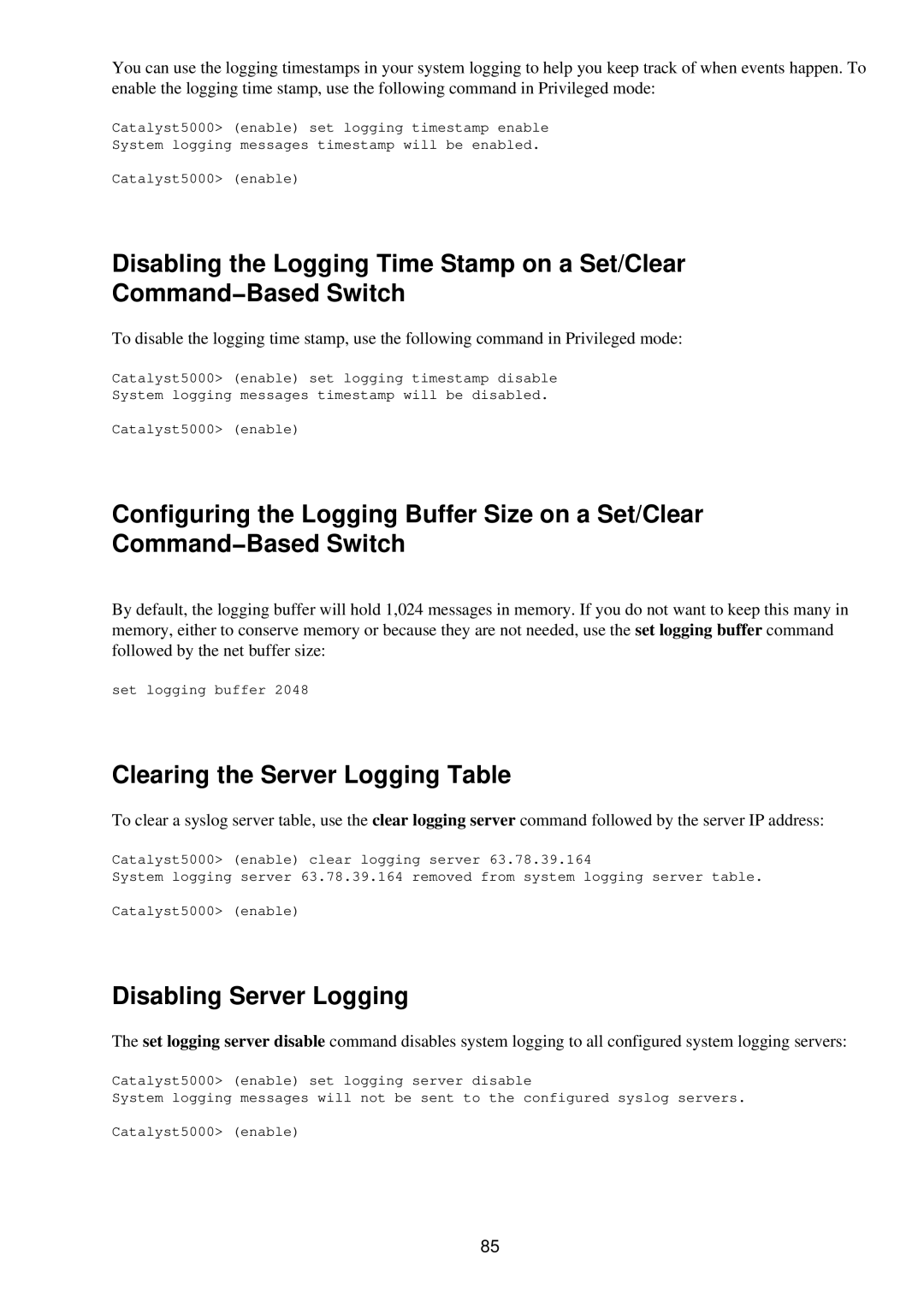 Cisco Systems RJ-45-to-AUX manual Clearing the Server Logging Table, Disabling Server Logging 