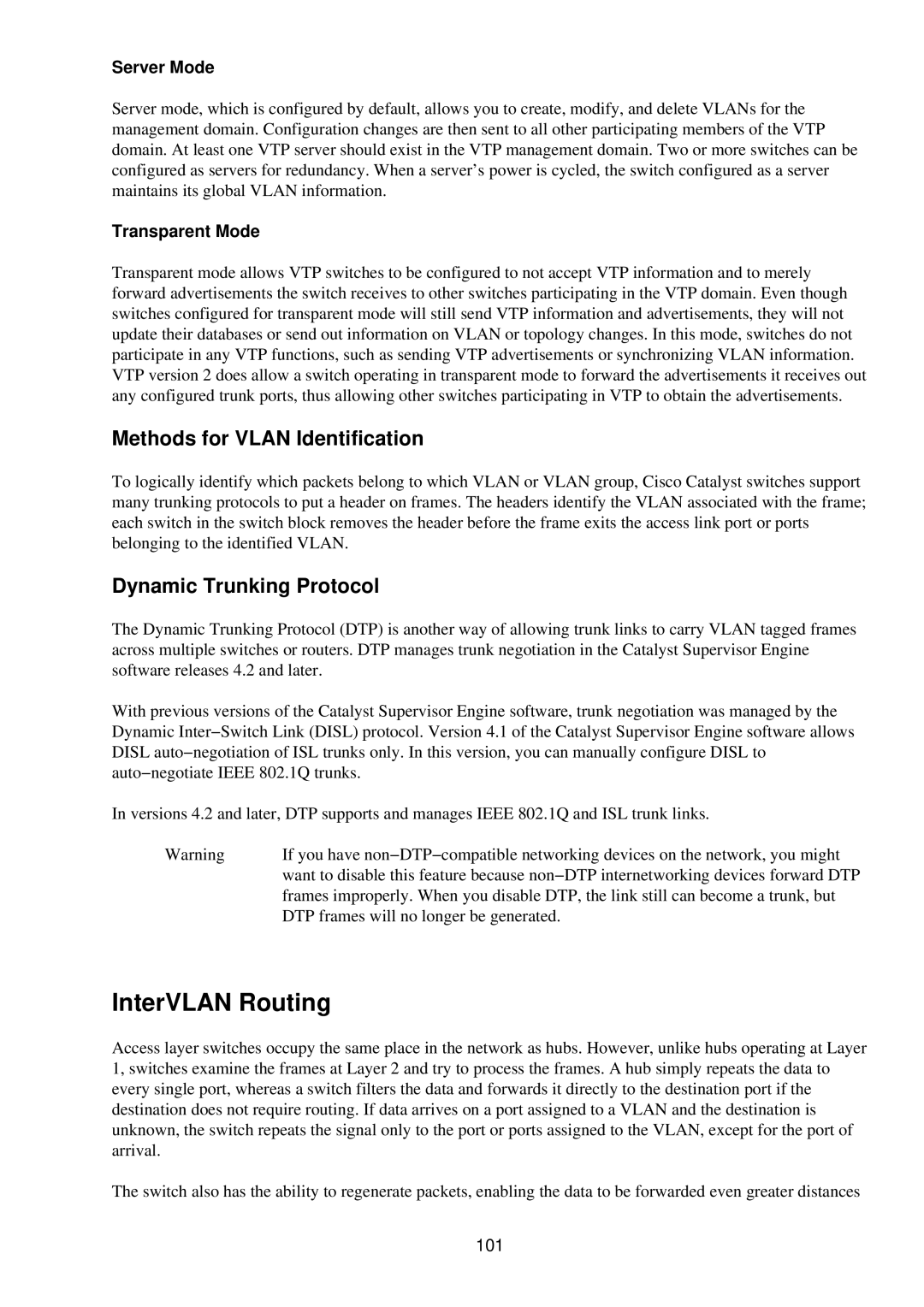 Cisco Systems RJ-45-to-AUX InterVLAN Routing, Methods for Vlan Identification, Dynamic Trunking Protocol, Server Mode 