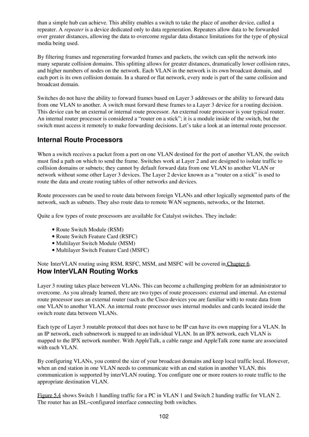 Cisco Systems RJ-45-to-AUX manual Internal Route Processors, How InterVLAN Routing Works, 102 