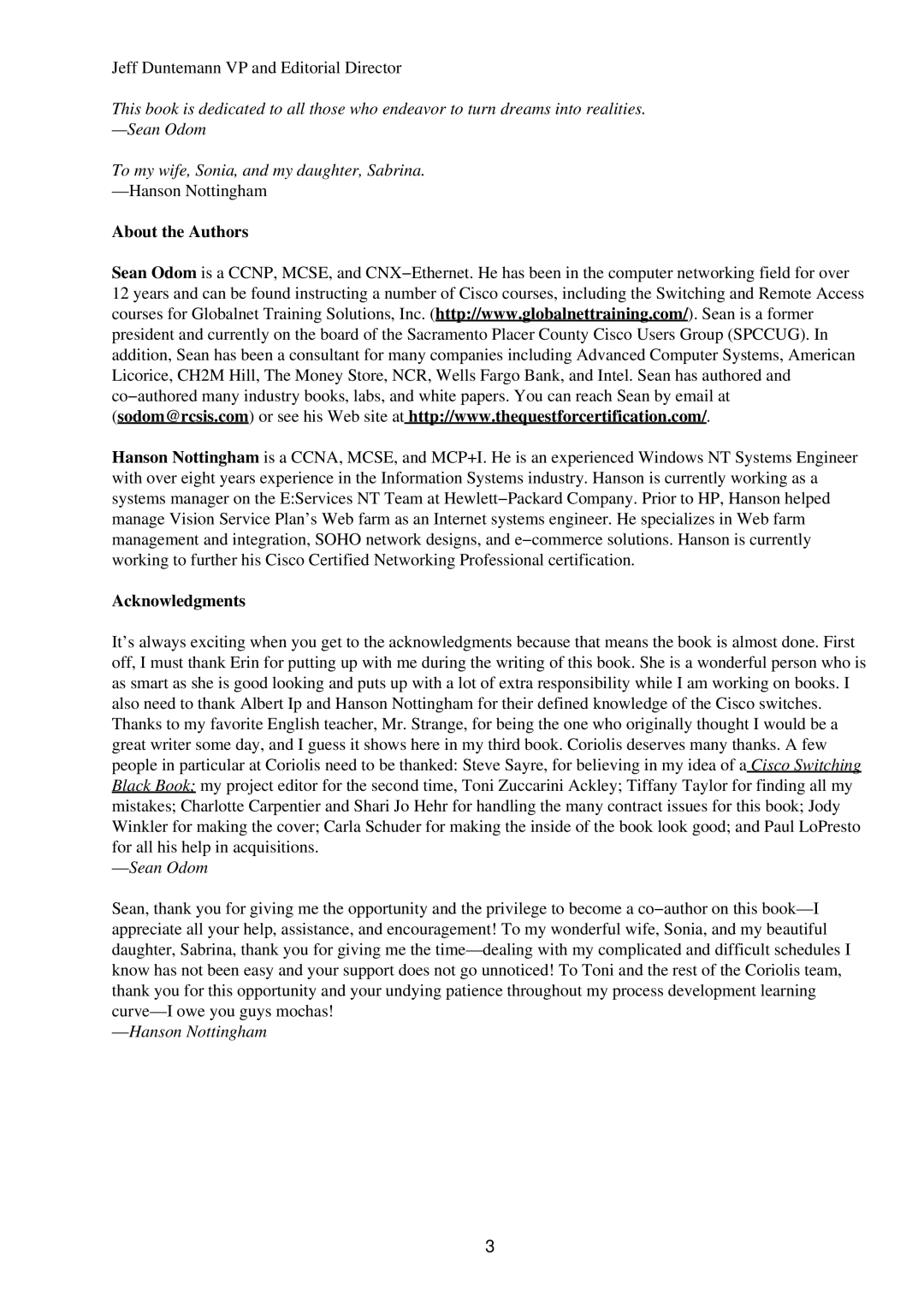 Cisco Systems RJ-45-to-AUX manual Jeff Duntemann VP and Editorial Director, About the Authors, Acknowledgments, Sean Odom 