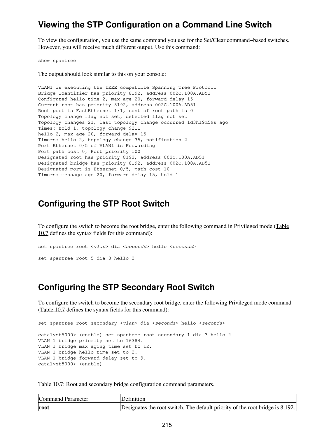 Cisco Systems RJ-45-to-AUX Viewing the STP Configuration on a Command Line Switch, Configuring the STP Root Switch, 215 