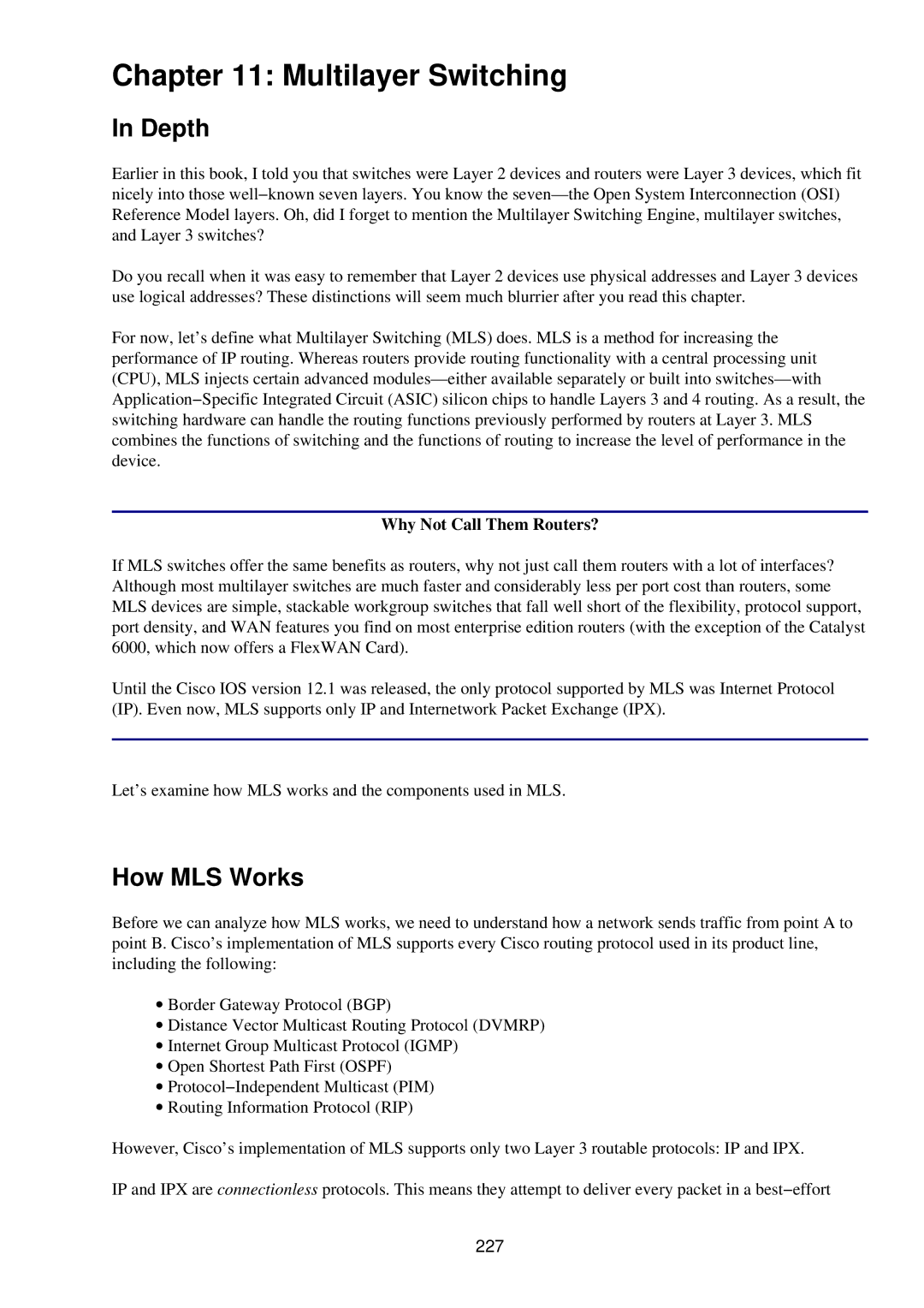 Cisco Systems RJ-45-to-AUX manual Multilayer Switching, How MLS Works, Why Not Call Them Routers?, 227 