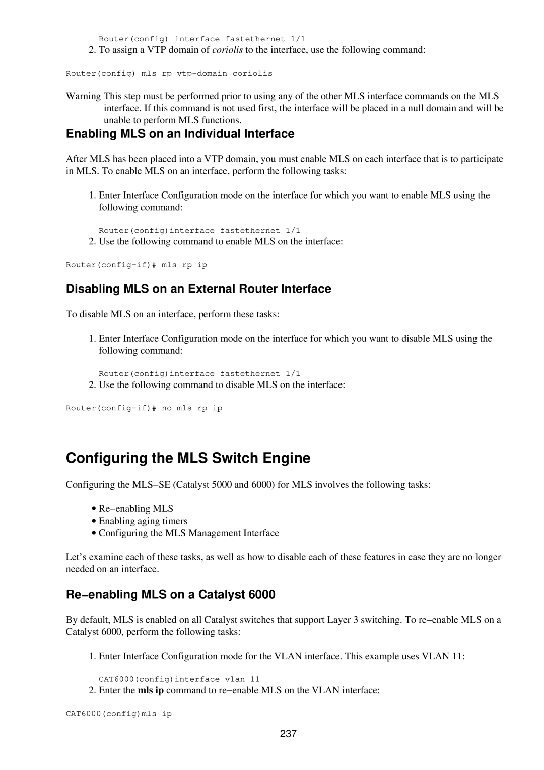 Cisco Systems RJ-45-to-AUX manual Configuring the MLS Switch Engine, Enabling MLS on an Individual Interface, 237 