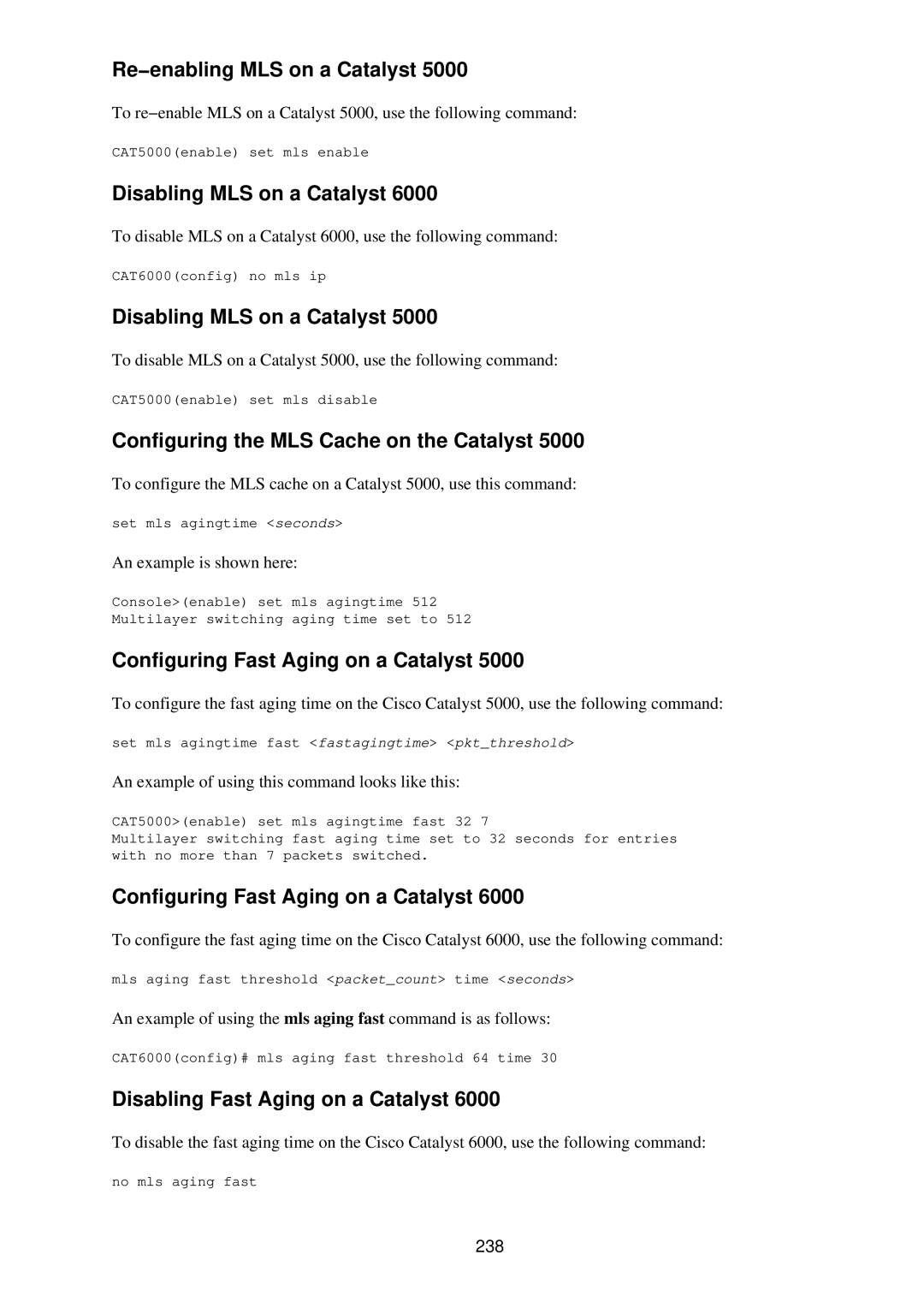 Cisco Systems RJ-45-to-AUX manual Disabling MLS on a Catalyst, Configuring the MLS Cache on the Catalyst, 238 