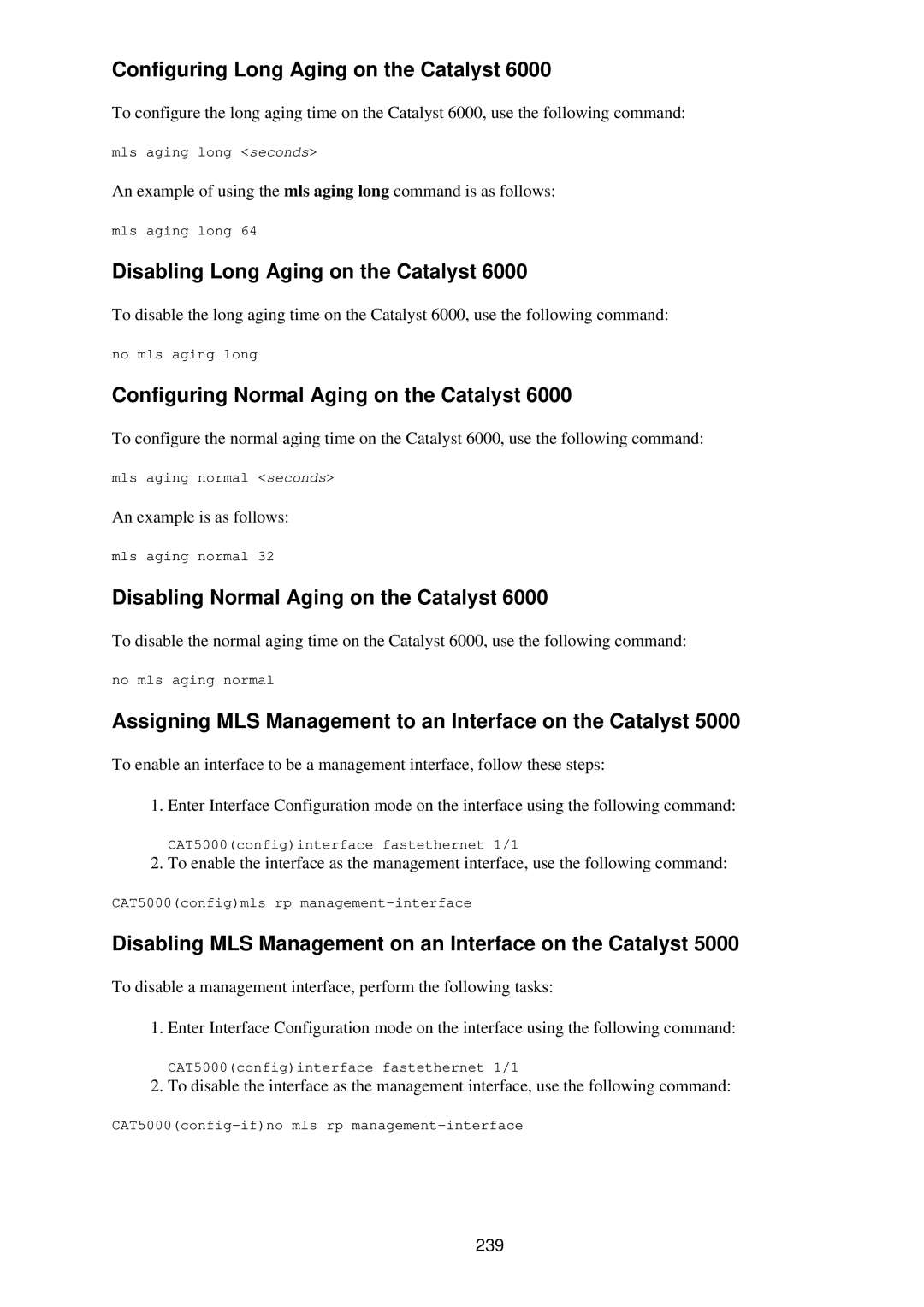 Cisco Systems RJ-45-to-AUX manual Configuring Long Aging on the Catalyst, Disabling Long Aging on the Catalyst 
