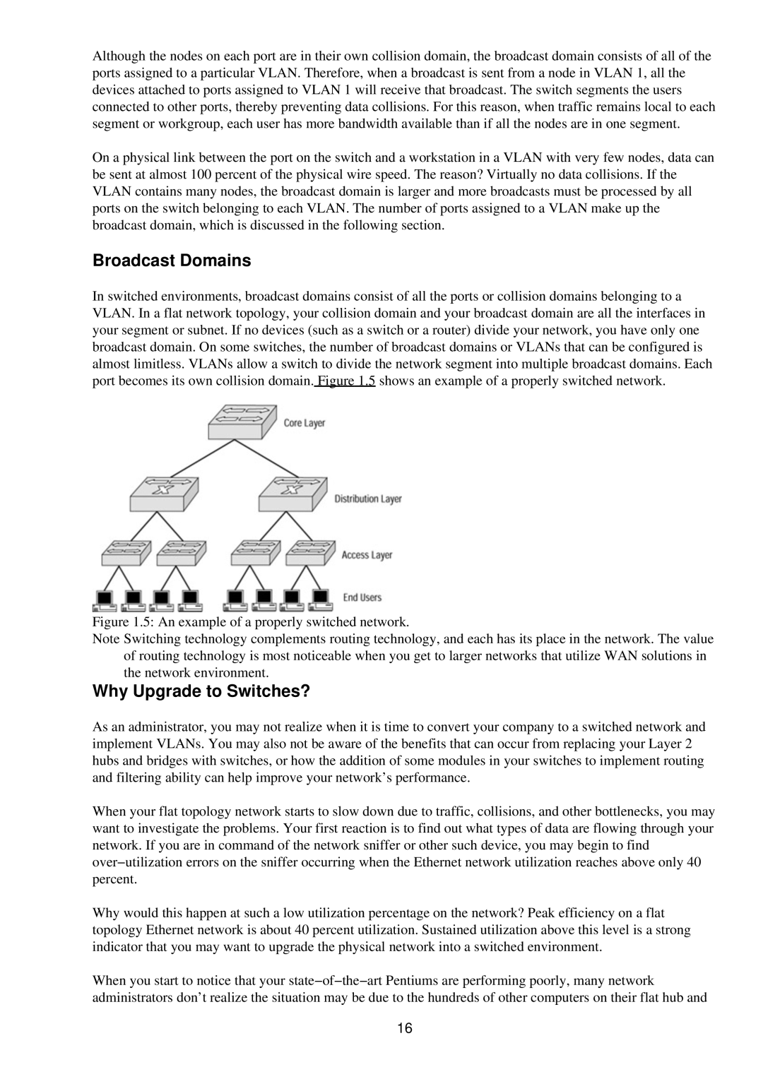 Cisco Systems RJ-45-to-AUX manual Broadcast Domains, Why Upgrade to Switches? 