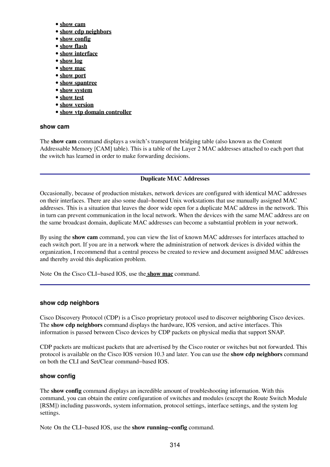 Cisco Systems RJ-45-to-AUX manual Show cam, Duplicate MAC Addresses, Show cdp neighbors, Show config, 314 