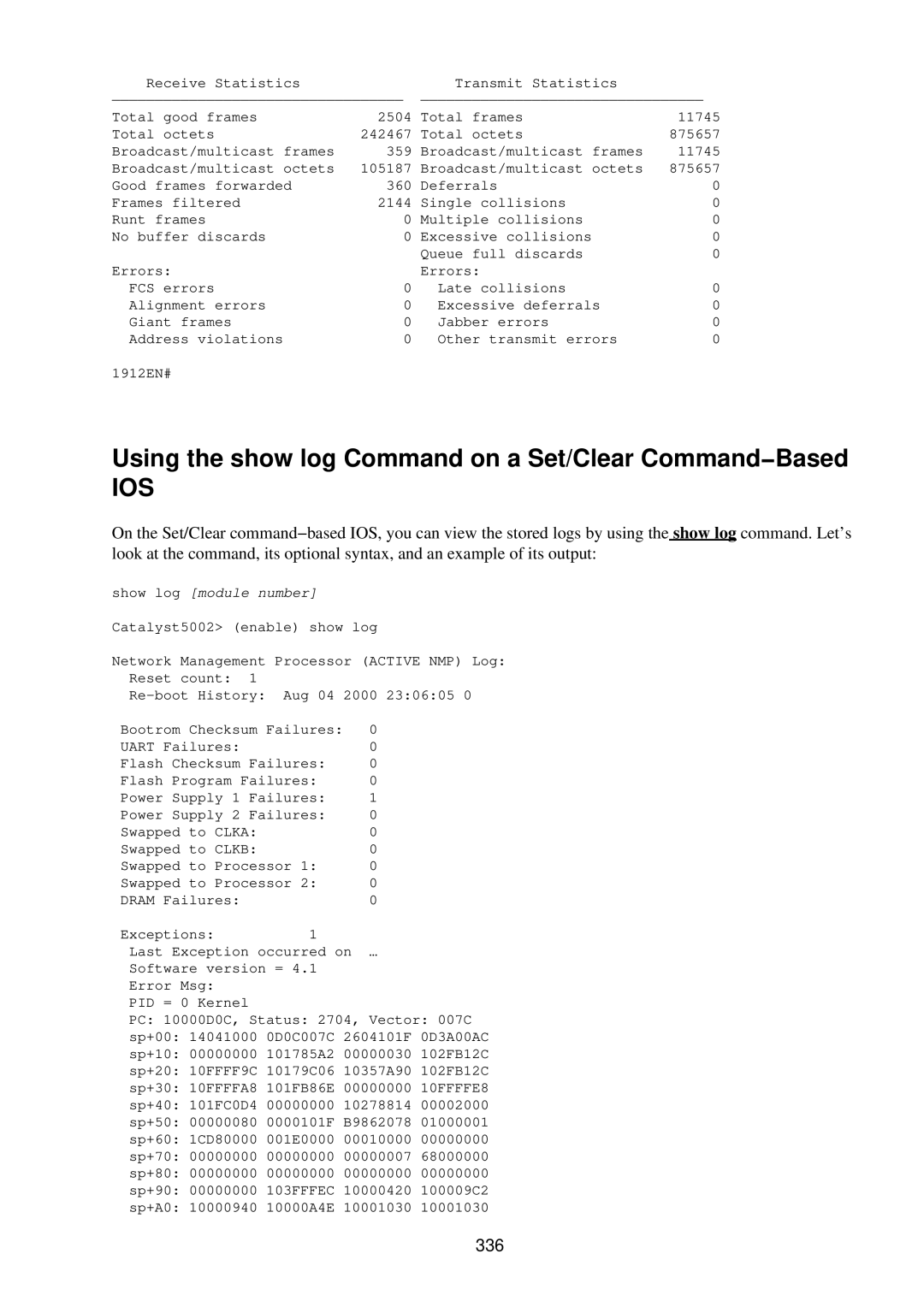 Cisco Systems RJ-45-to-AUX manual Using the show log Command on a Set/Clear Command−Based, 336 