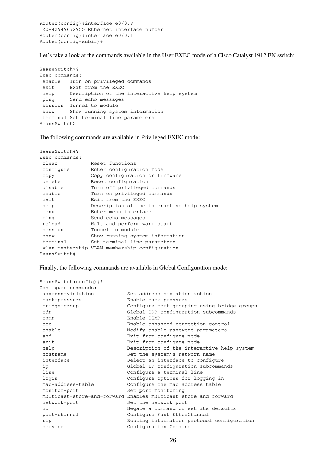 Cisco Systems RJ-45-to-AUX manual Following commands are available in Privileged Exec mode 