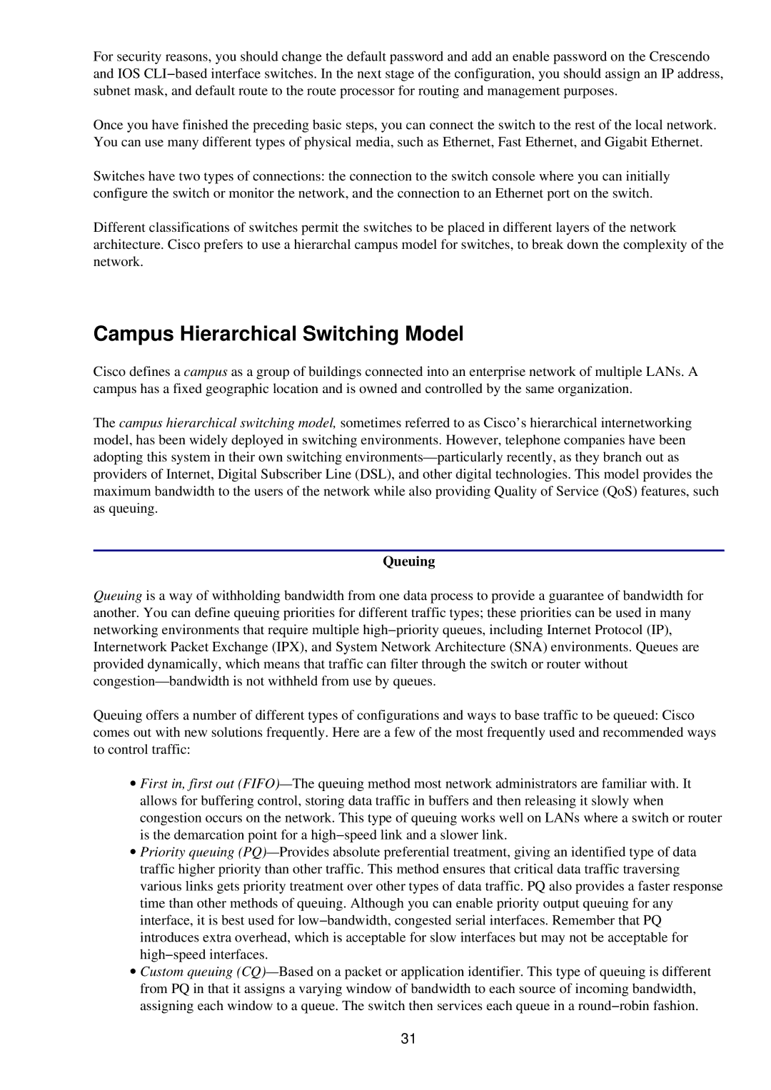 Cisco Systems RJ-45-to-AUX manual Campus Hierarchical Switching Model, Queuing 