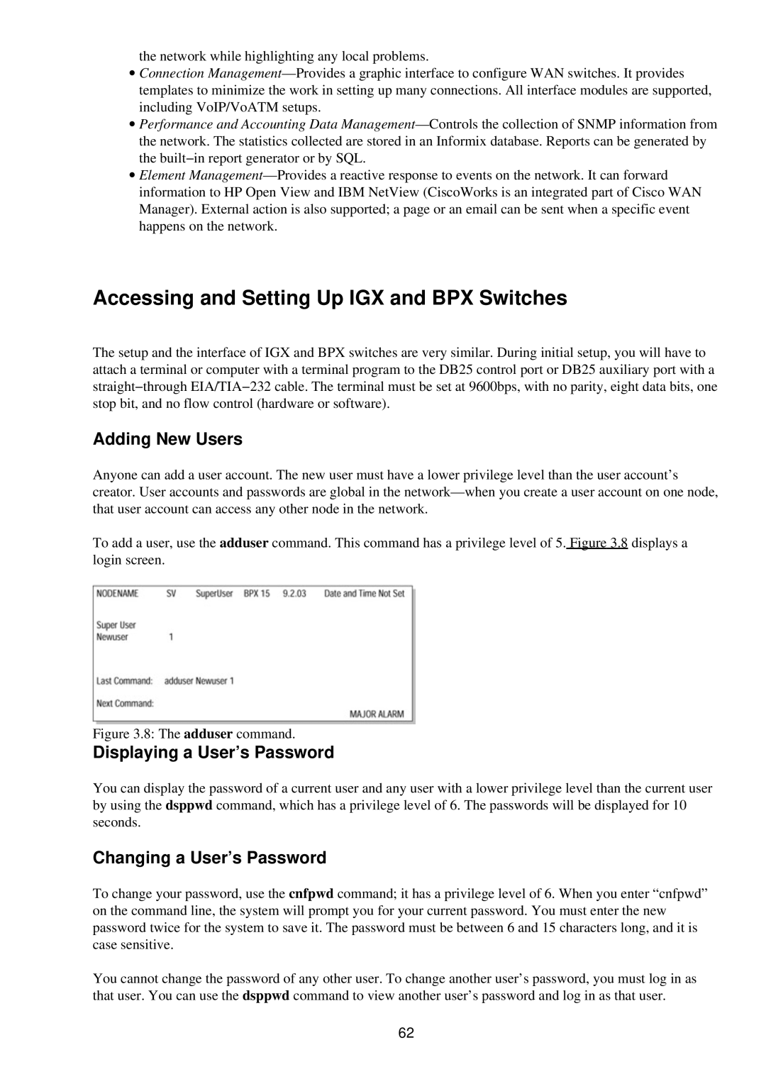 Cisco Systems RJ-45-to-AUX Accessing and Setting Up IGX and BPX Switches, Adding New Users, Displaying a User’s Password 