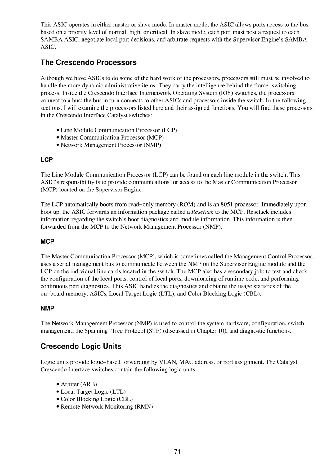 Cisco Systems RJ-45-to-AUX manual Crescendo Processors, Crescendo Logic Units 