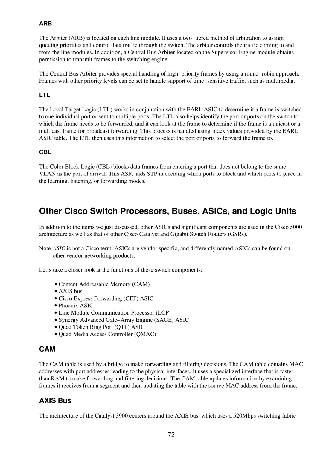 Cisco Systems RJ-45-to-AUX manual Other Cisco Switch Processors, Buses, ASICs, and Logic Units, Axis Bus 