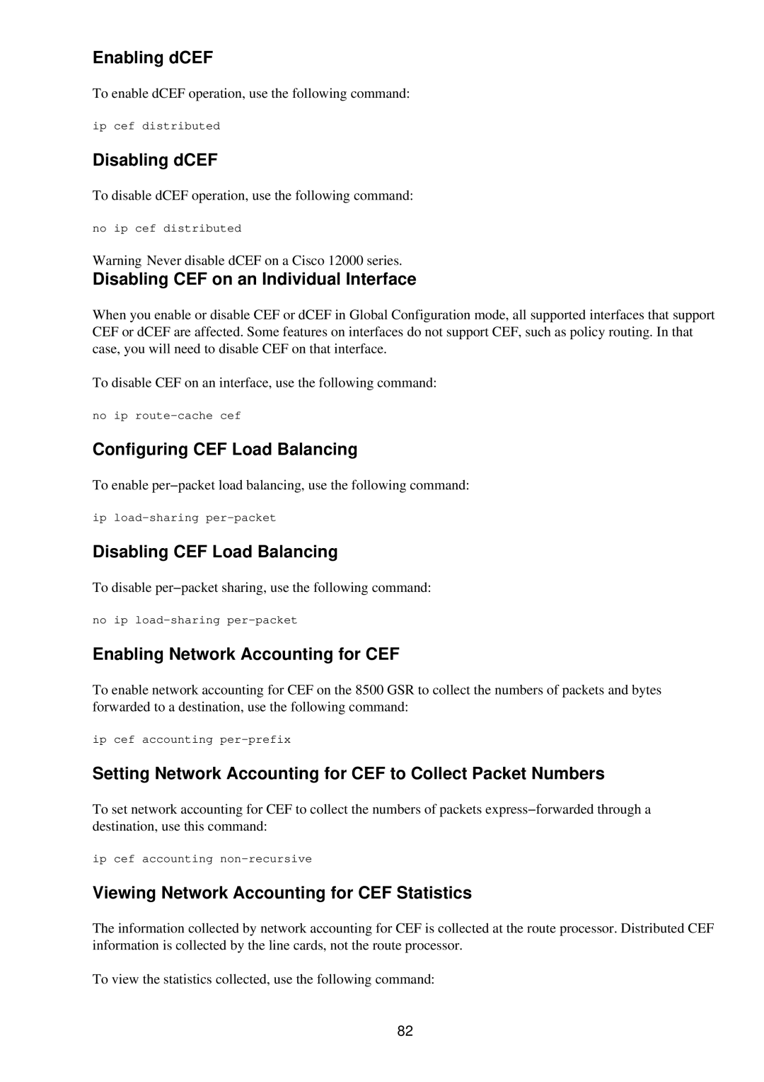 Cisco Systems RJ-45-to-AUX manual Enabling dCEF, Disabling dCEF, Disabling CEF on an Individual Interface 