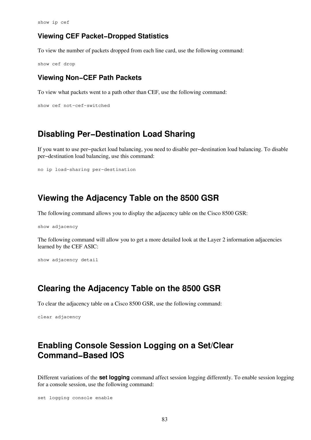 Cisco Systems RJ-45-to-AUX manual Disabling Per−Destination Load Sharing, Viewing the Adjacency Table on the 8500 GSR 