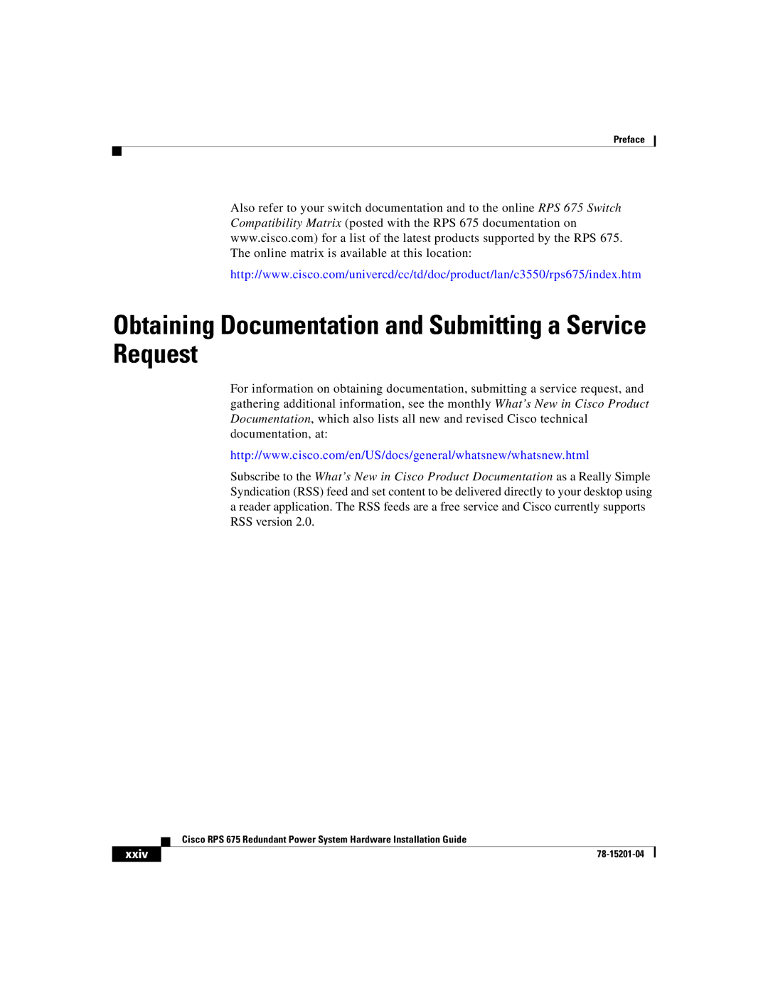 Cisco Systems RPS 675 manual Obtaining Documentation and Submitting a Service Request 