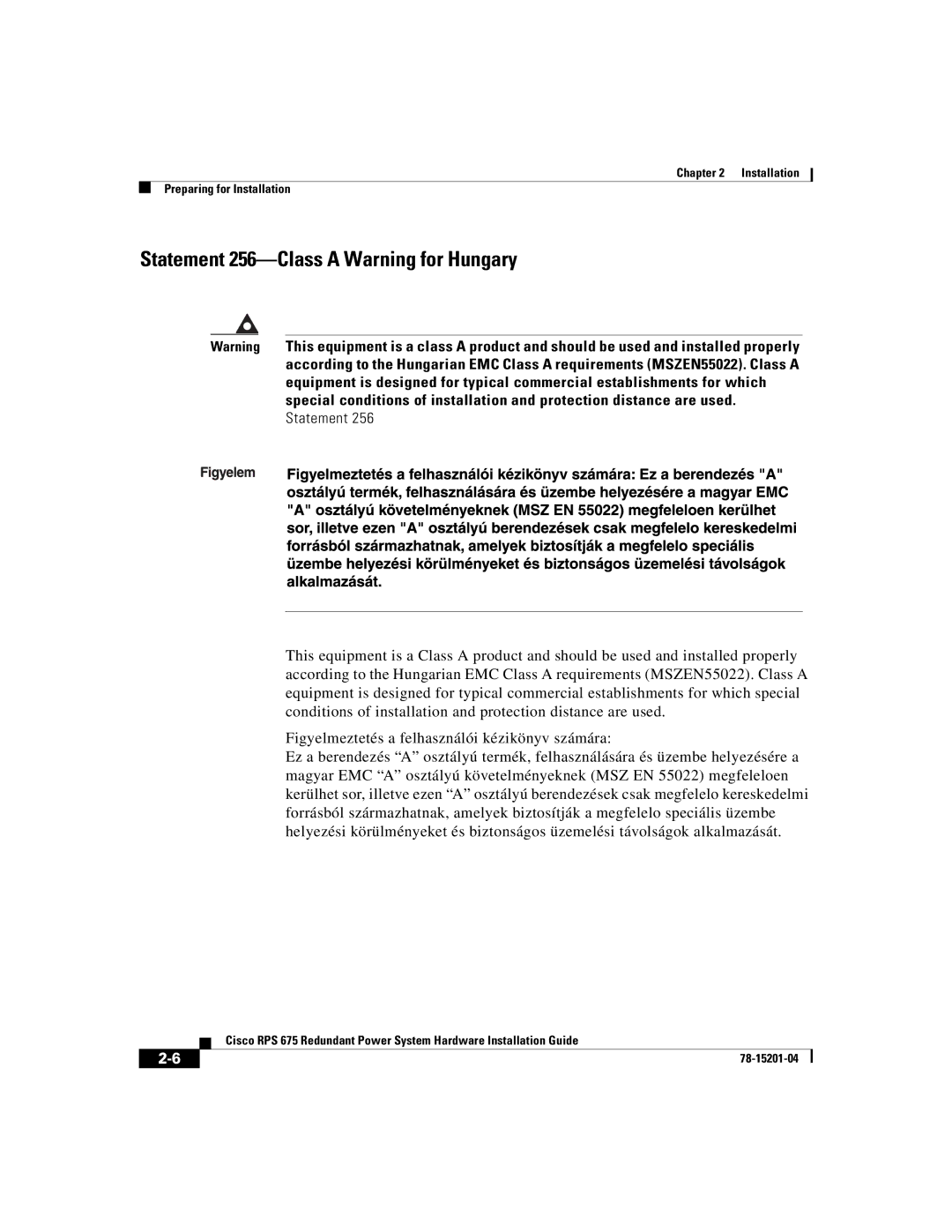 Cisco Systems RPS 675 manual Statement 256-Class a Warning for Hungary 