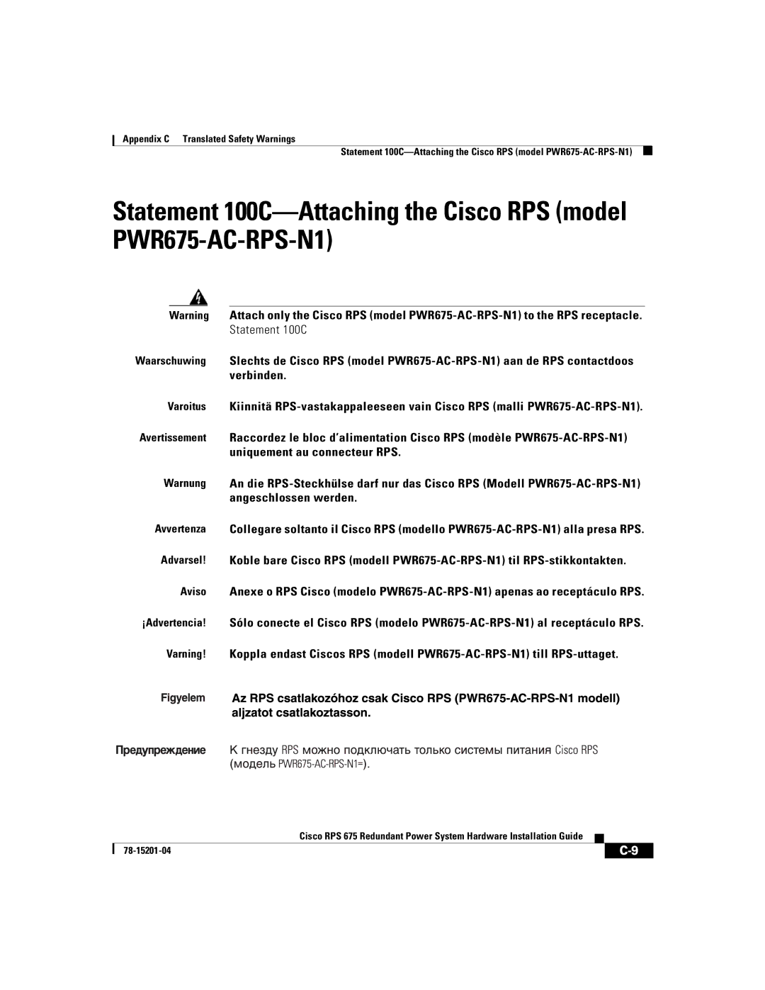 Cisco Systems RPS 675 manual Appendix C Translated Safety Warnings 