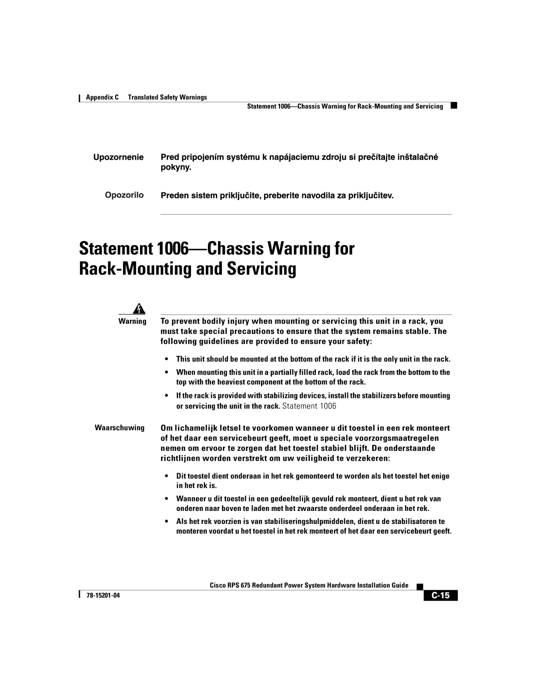 Cisco Systems RPS 675 manual Appendix C Translated Safety Warnings 