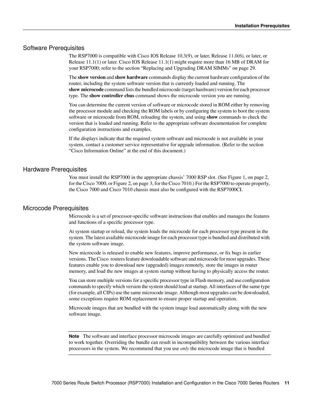 Cisco Systems RSP7000 manual Software Prerequisites, Hardware Prerequisites, Microcode Prerequisites 