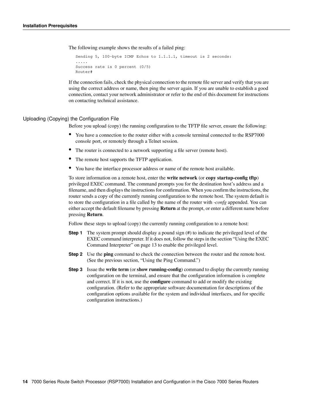 Cisco Systems RSP7000 manual Following example shows the results of a failed ping, Uploading Copying the Conﬁguration File 