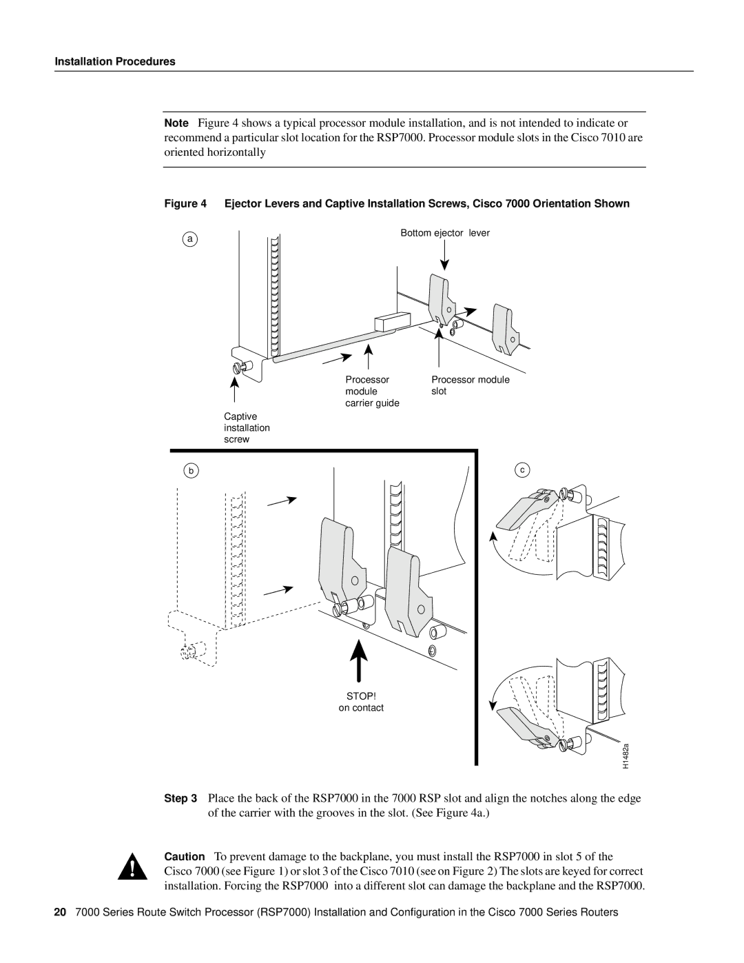 Cisco Systems RSP7000 manual Stop 