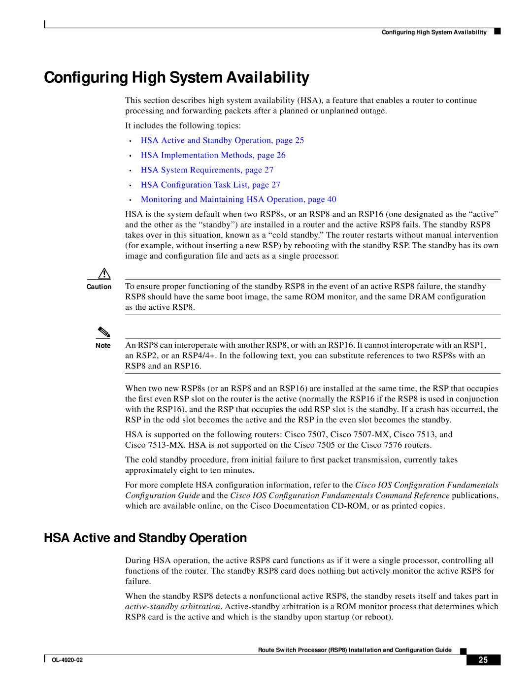 Cisco Systems RSP8 manual Configuring High System Availability, HSA Active and Standby Operation 