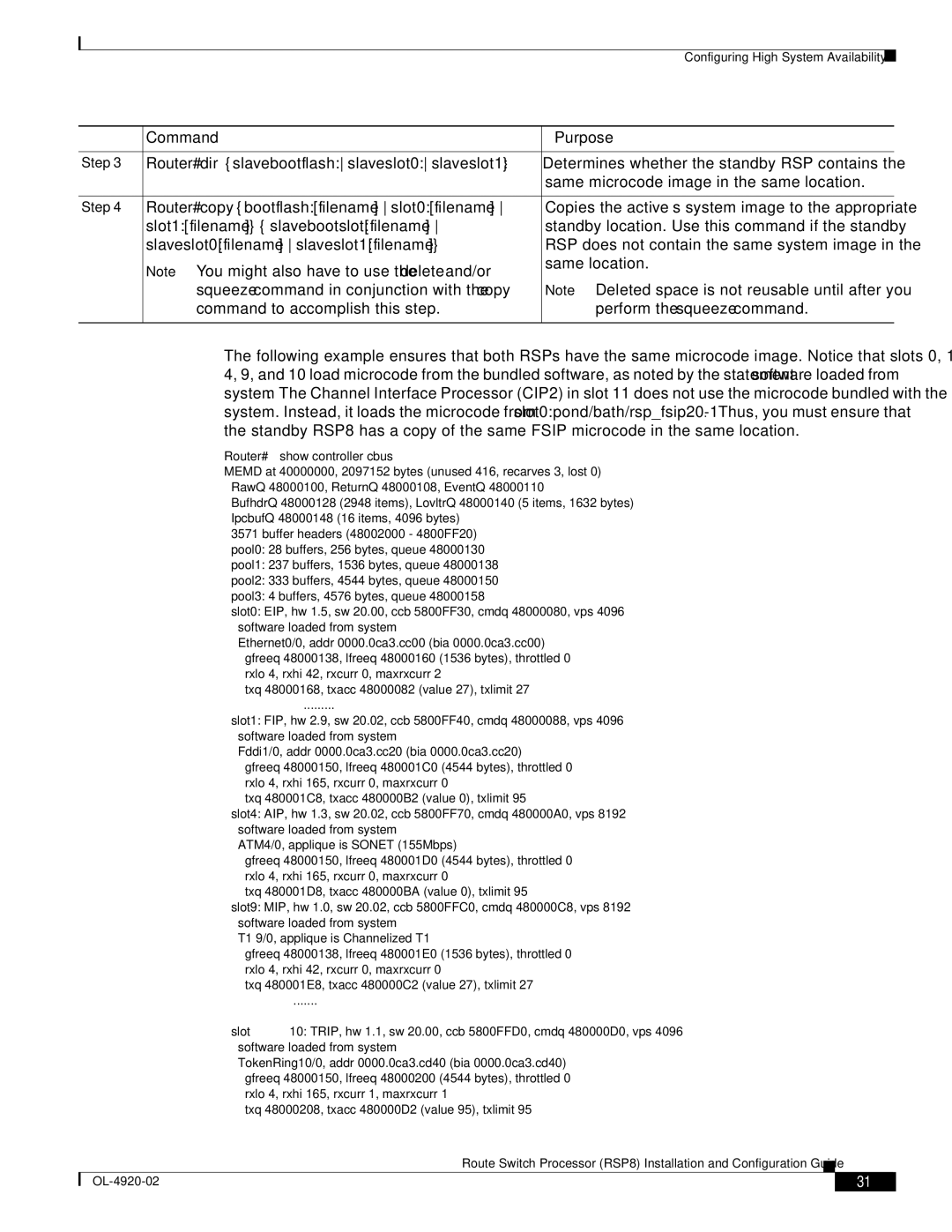 Cisco Systems RSP8 manual Router# dir slavebootflash slaveslot0 slaveslot1, Router# copy bootflashfilename slot0filename 