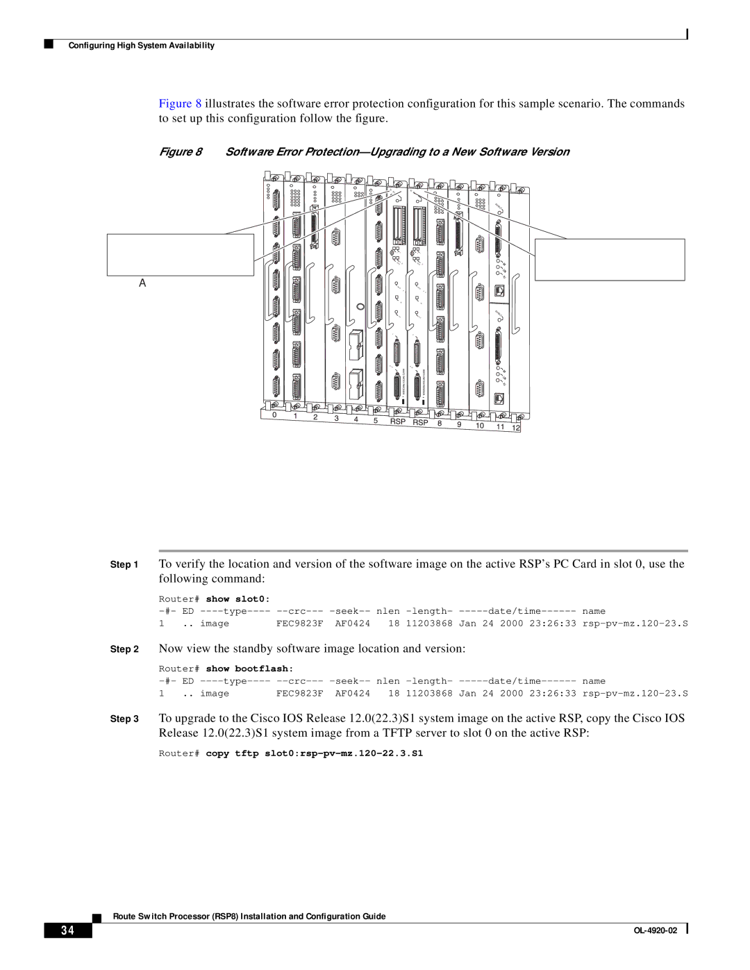 Cisco Systems RSP8 manual Now view the standby software image location and version, Bootflash 