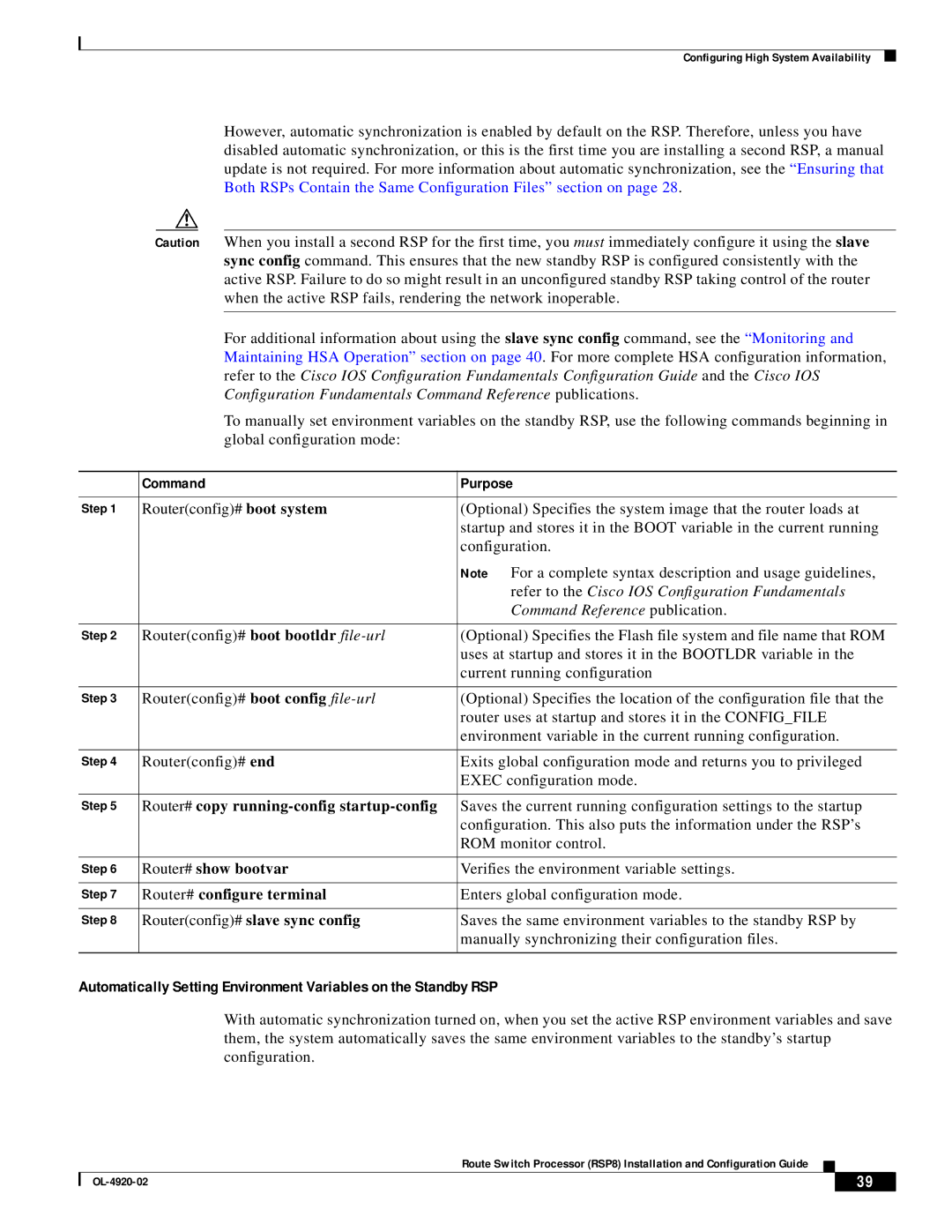 Cisco Systems RSP8 manual Router# copy running-config startup-config, Routerconfig# slave sync config 