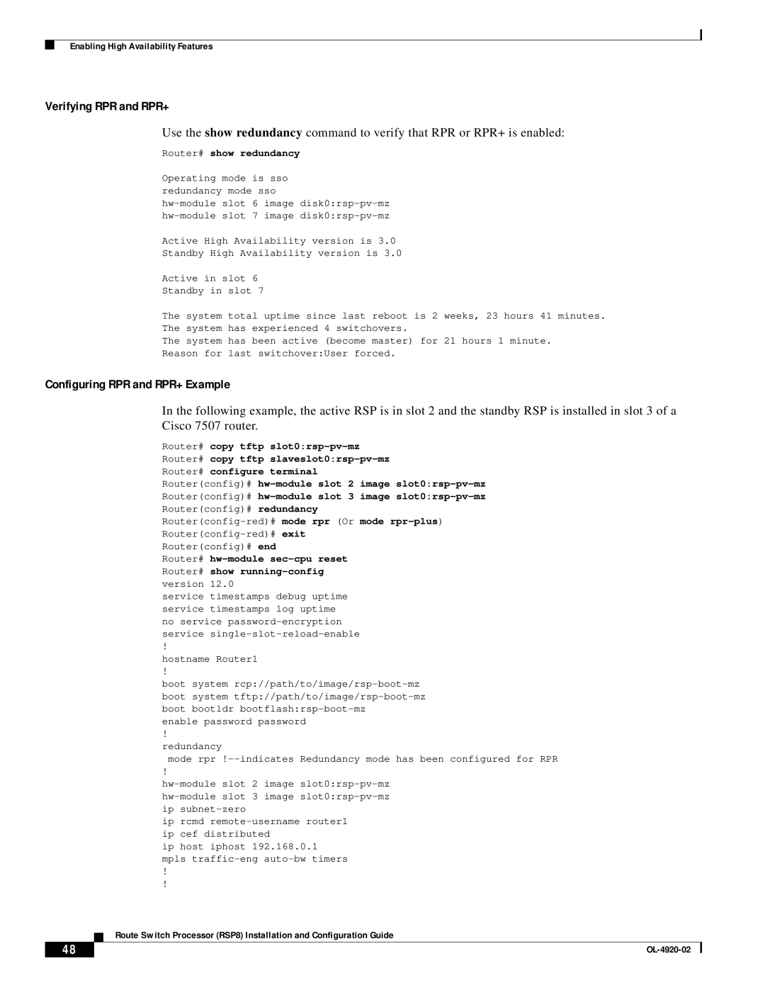 Cisco Systems RSP8 manual Verifying RPR and RPR+, Configuring RPR and RPR+ Example, Router# show redundancy 