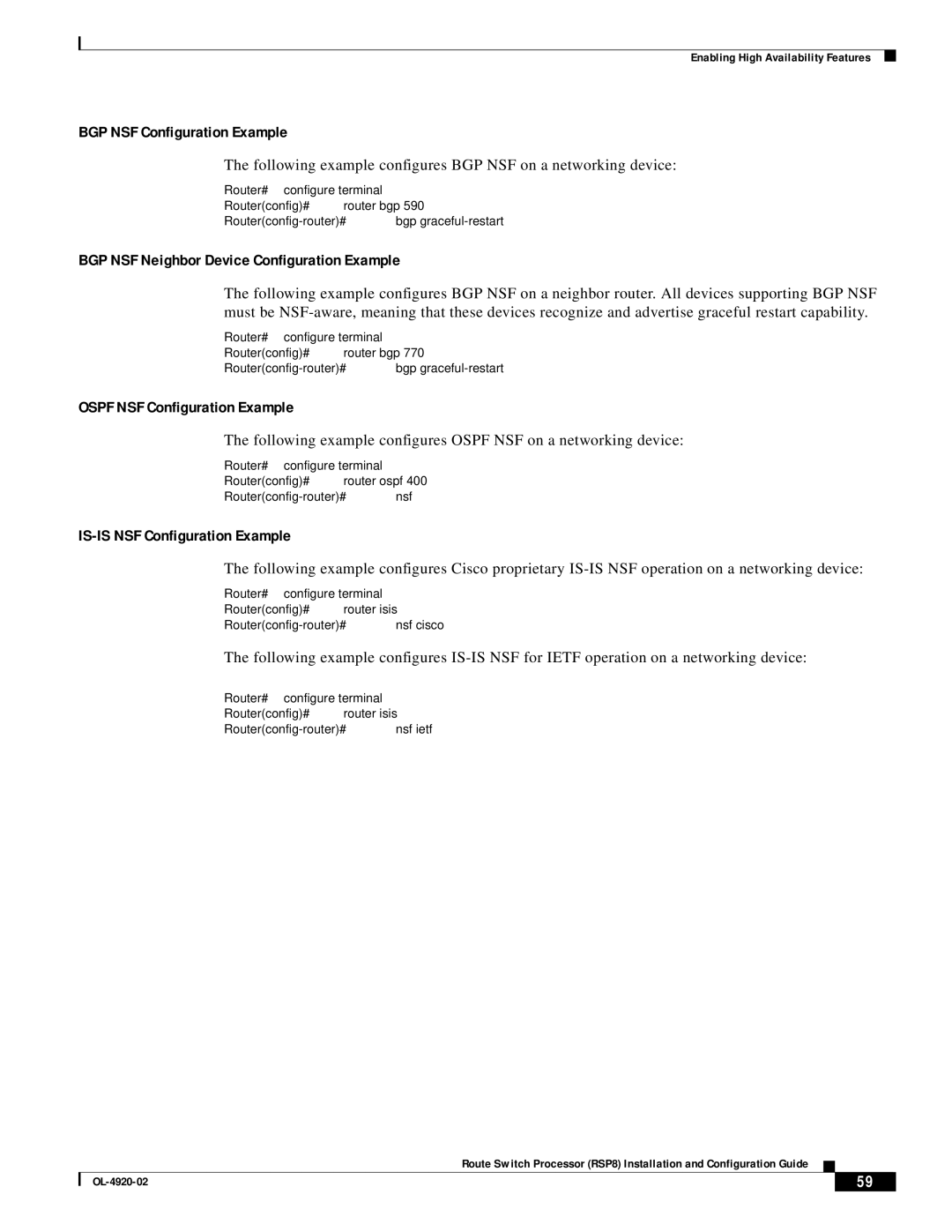 Cisco Systems RSP8 manual BGP NSF Configuration Example, BGP NSF Neighbor Device Configuration Example 
